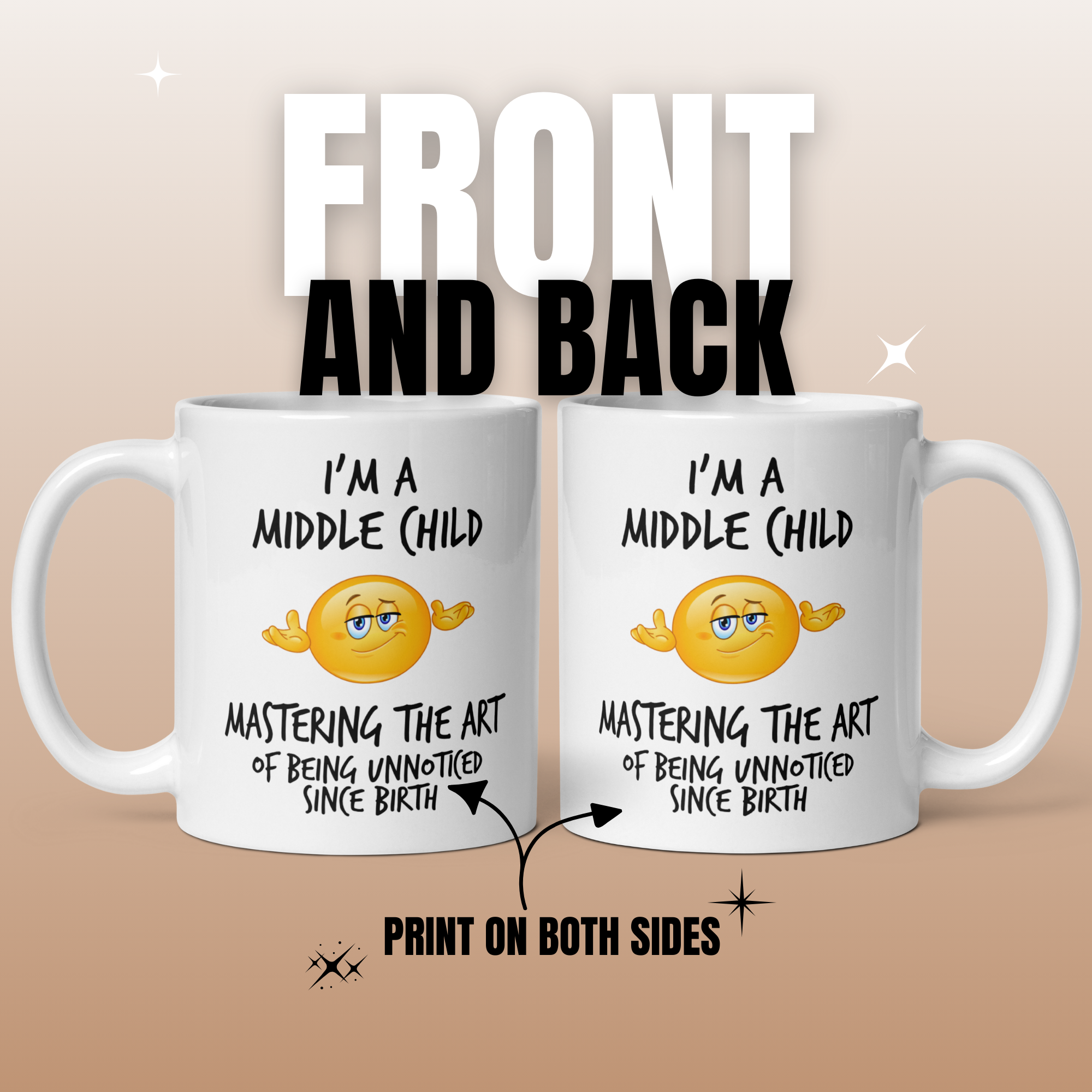 Middle Child Stealth Mug V2 - 11oz White Glossy Ceramic Mug with Funny Emoticon Face