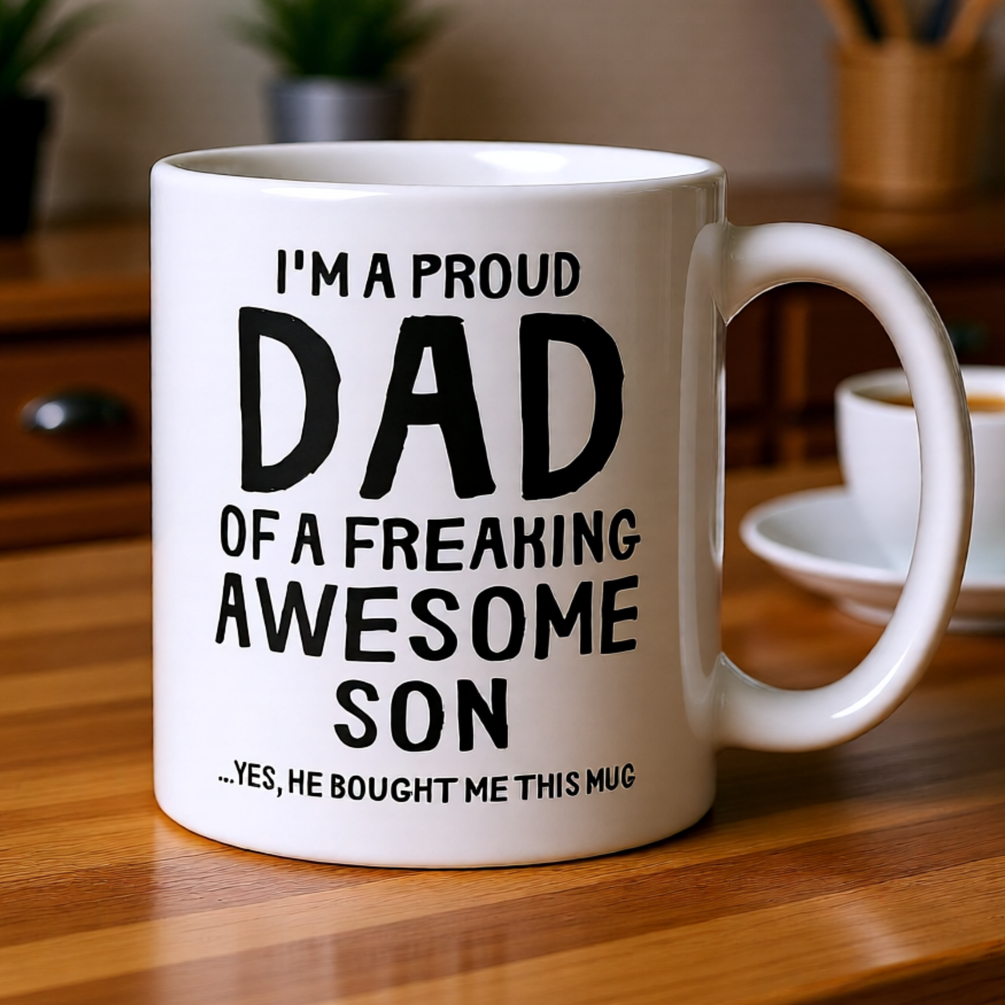 I'm a Proud Dad of a Freaking Awesome Son Yes he Brought Me This Mug 11oz White Glossy Ceramic Mug - Funny Dad Gift from Son