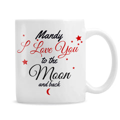 Personalised To The Moon & Back Mug