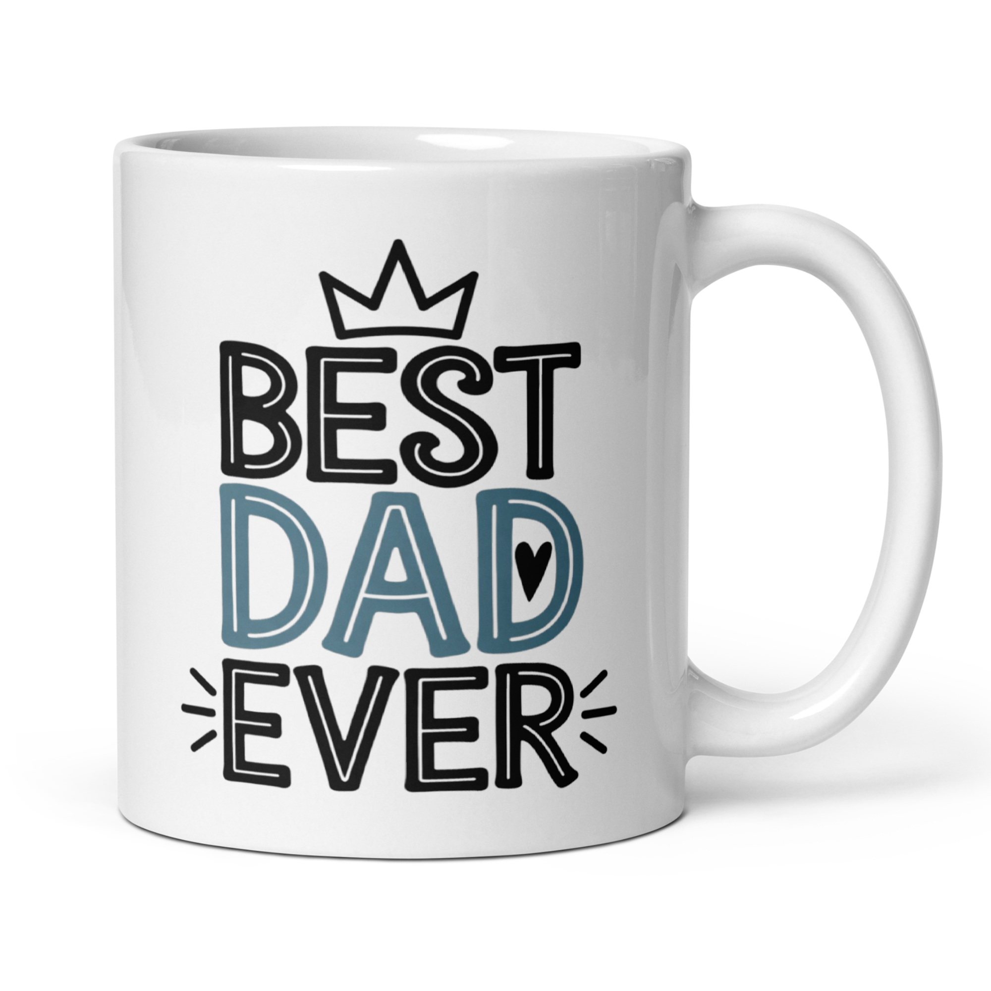 Best Dad Ever 11oz White Glossy Ceramic Mug - Funny & Heartfelt Dad Gift