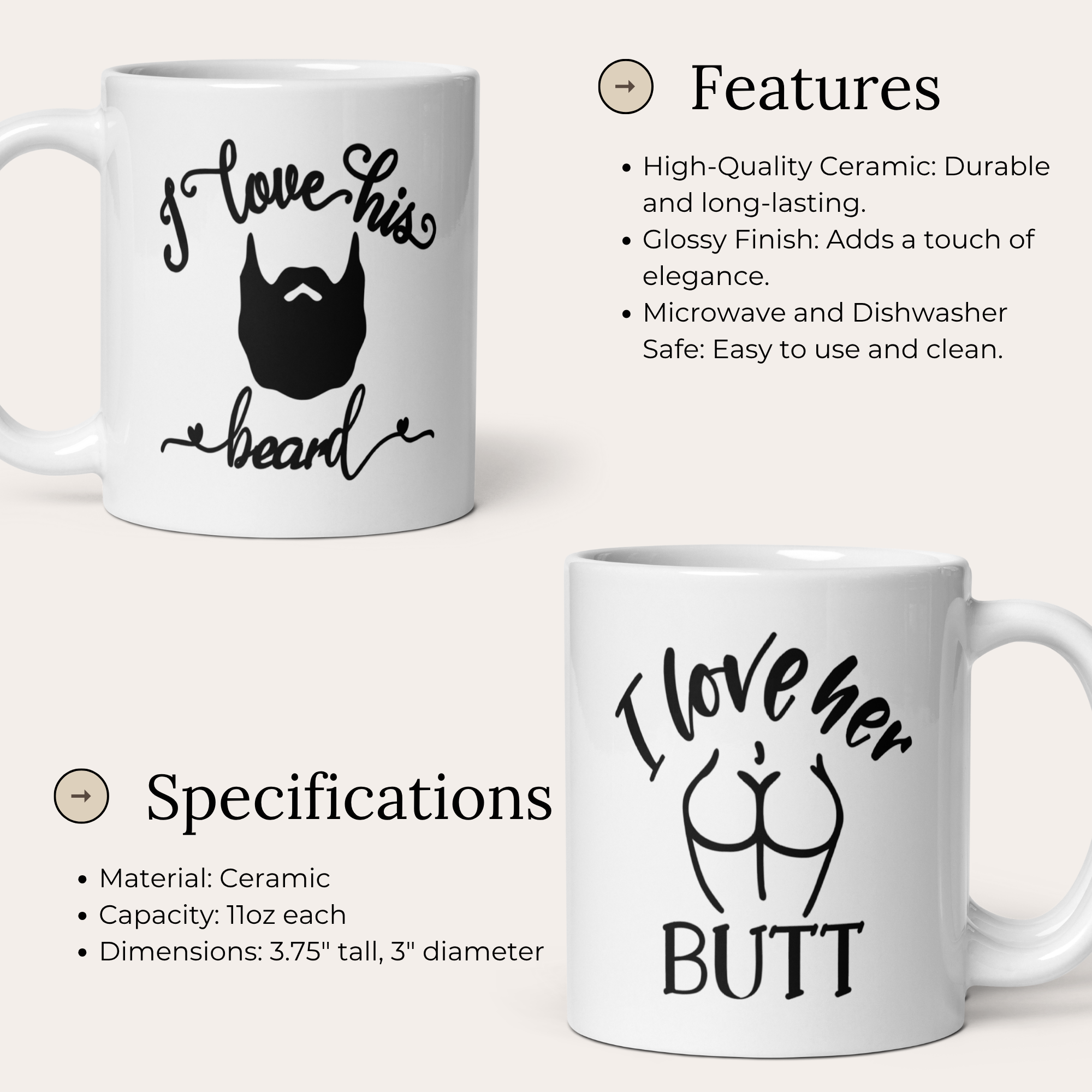 I Love His Beard, I Love Her Butt 11oz White Glossy Ceramic Mug Set - Funny Couples Gift