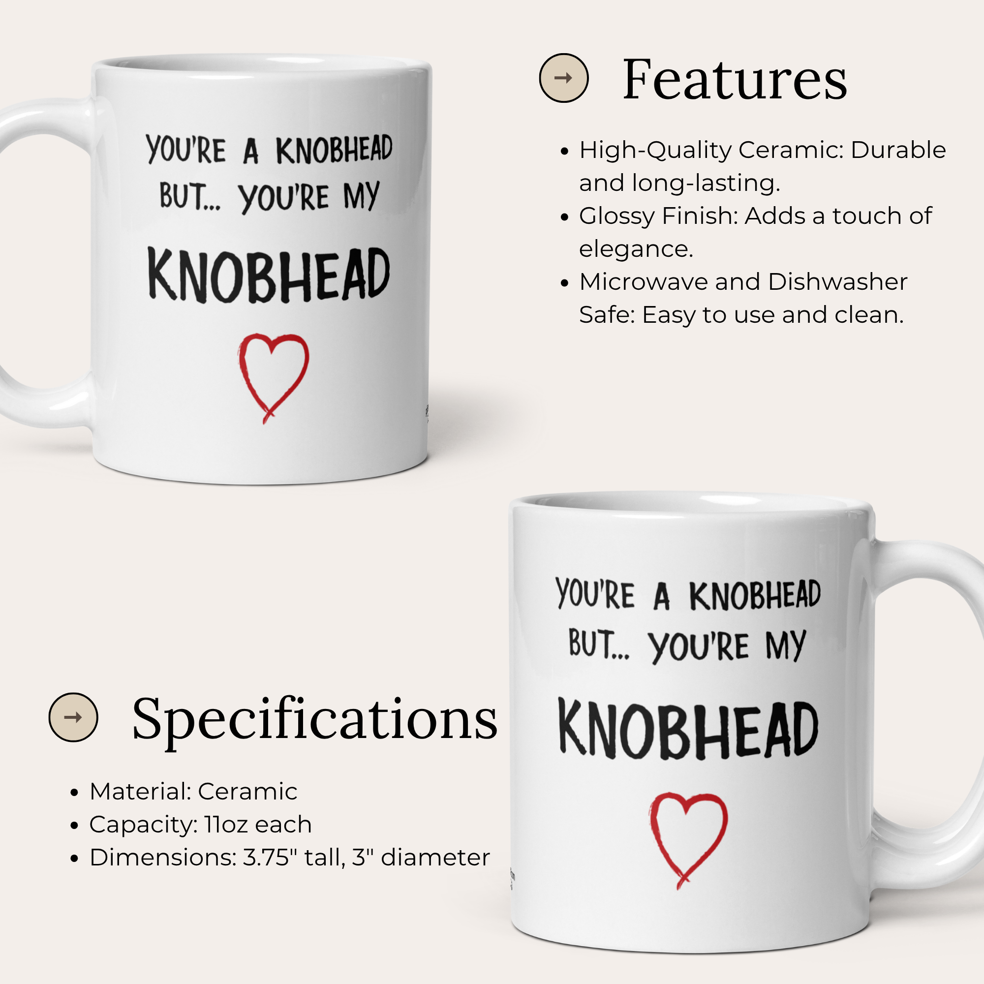 You're a Knobhead But You're My Knobhead 11oz White Glossy Ceramic Mug - Funny Friendship Gift