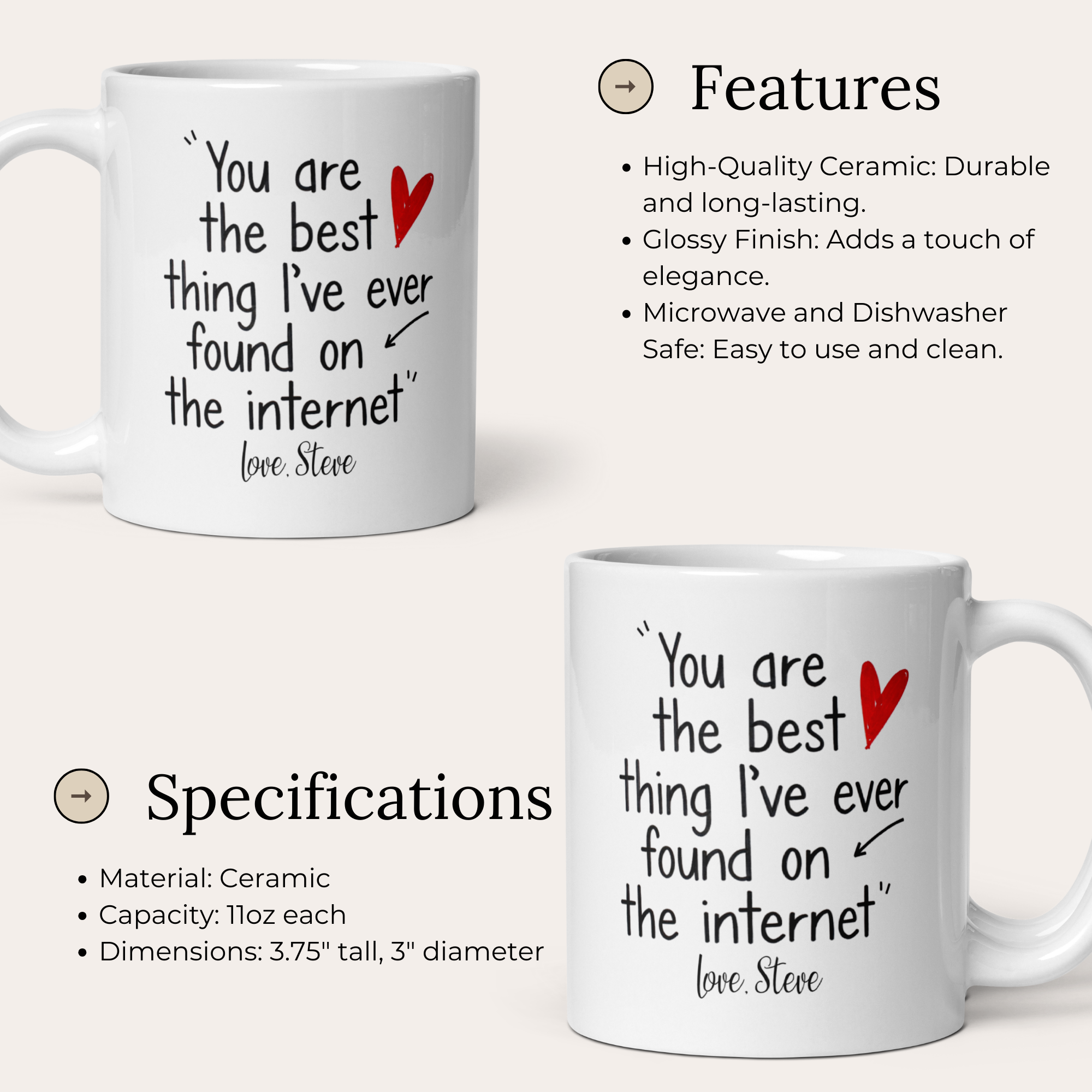 Personalised "You Are The Best Thing I've Ever Found On The Internet" 11oz White Glossy Mug – Custom Message Gift