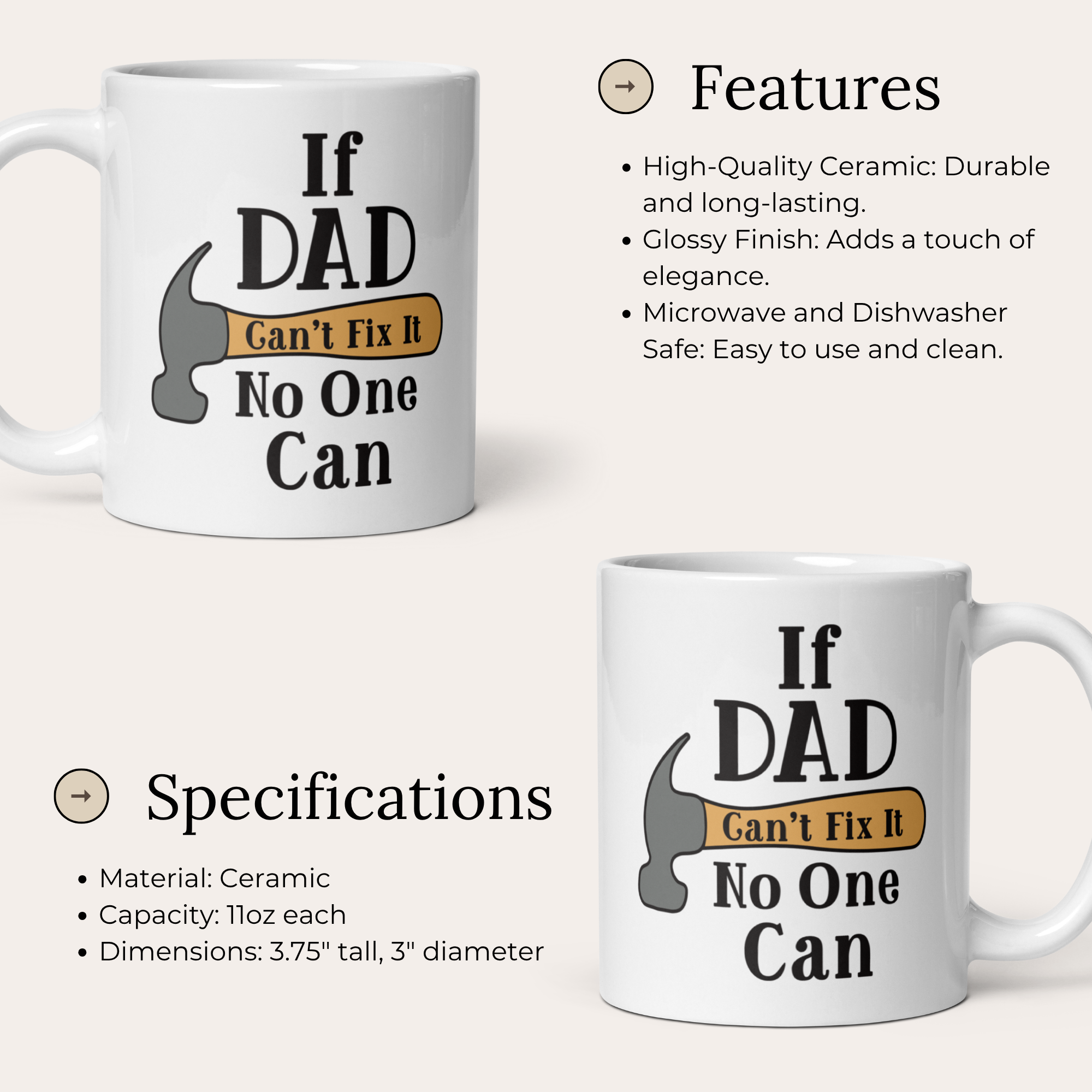 If Dad Can't Fix It No One Can 11oz White Glossy Ceramic Mug with Hammer Graphic