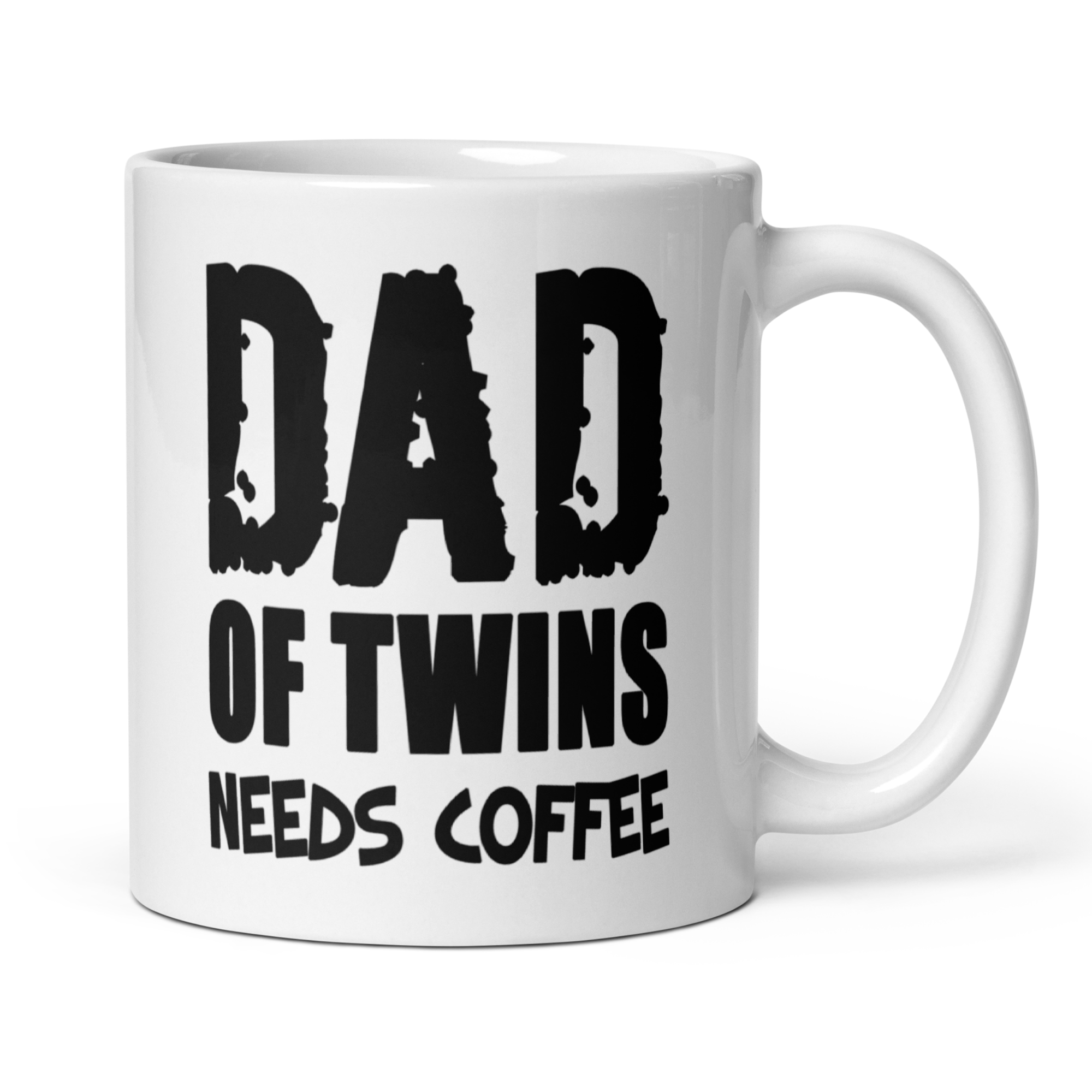 Dad of Twins Needs Coffee 11oz White Glossy Ceramic Mug - Funny Twin Dad Gift