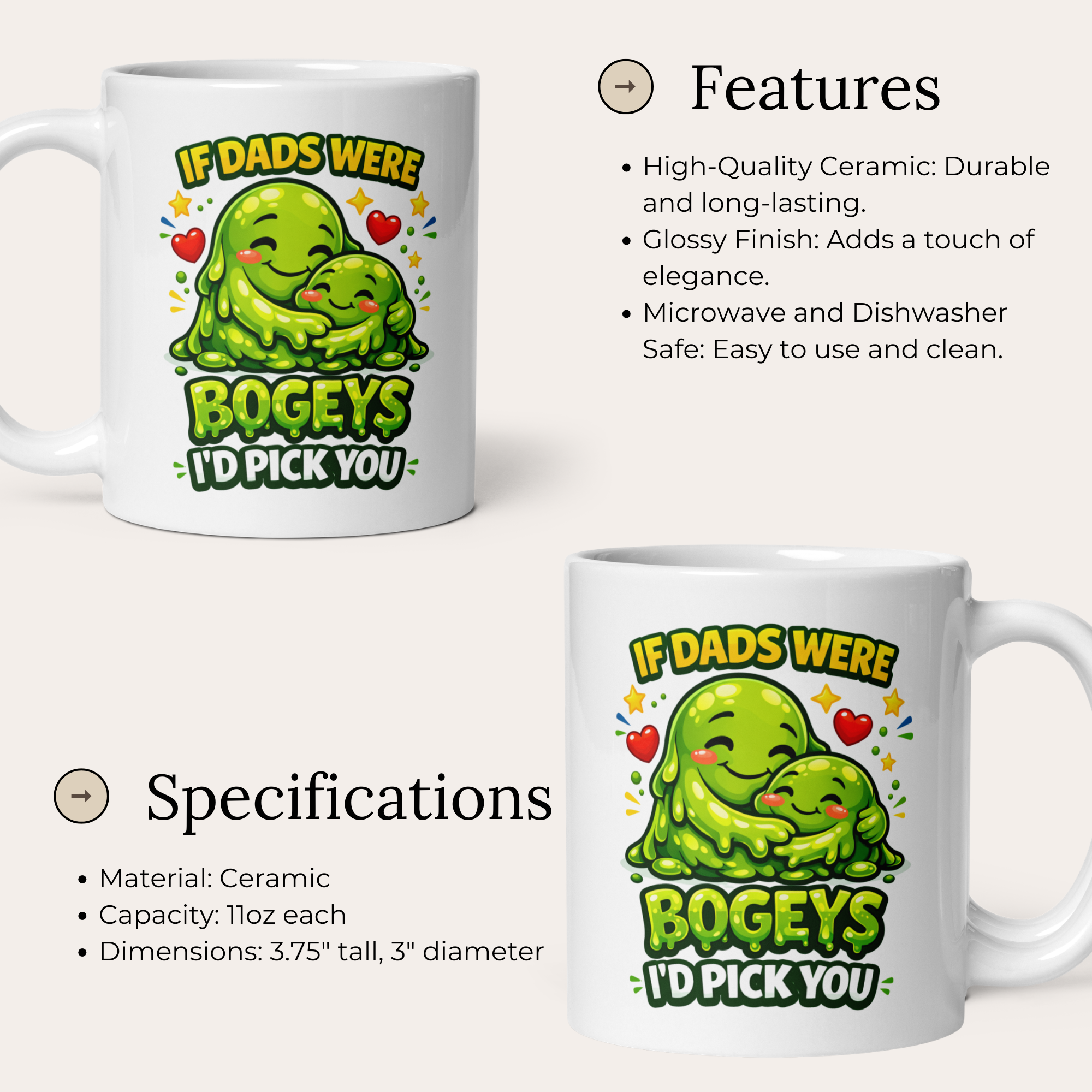 If Dads Were Bogeys I'd Pick You 11oz White Glossy Ceramic Mug - Funny Dad Gift