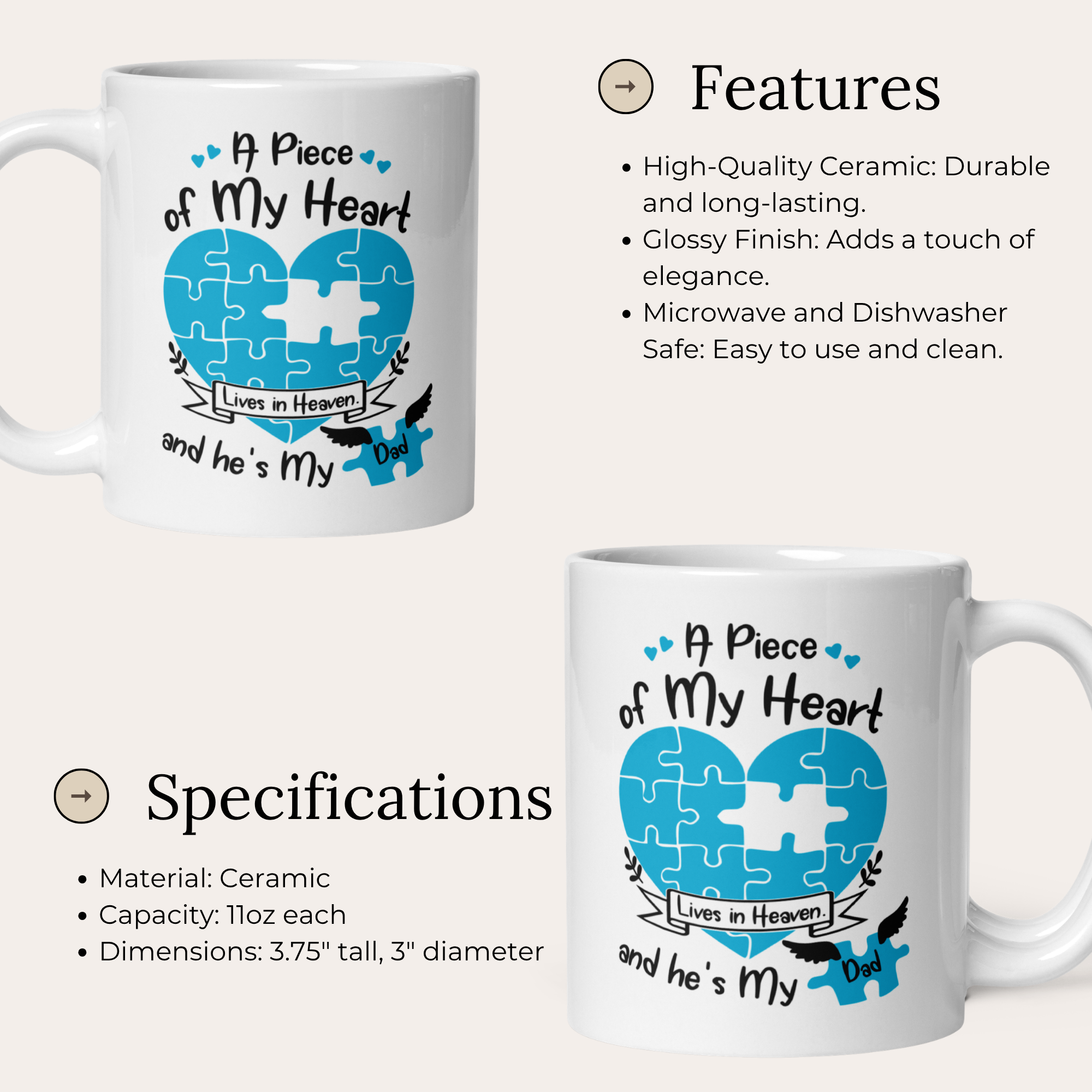 A Piece of My Heart Lives in Heaven and He's My Dad 11oz White Glossy Ceramic Mug - Memorial Dad Gift