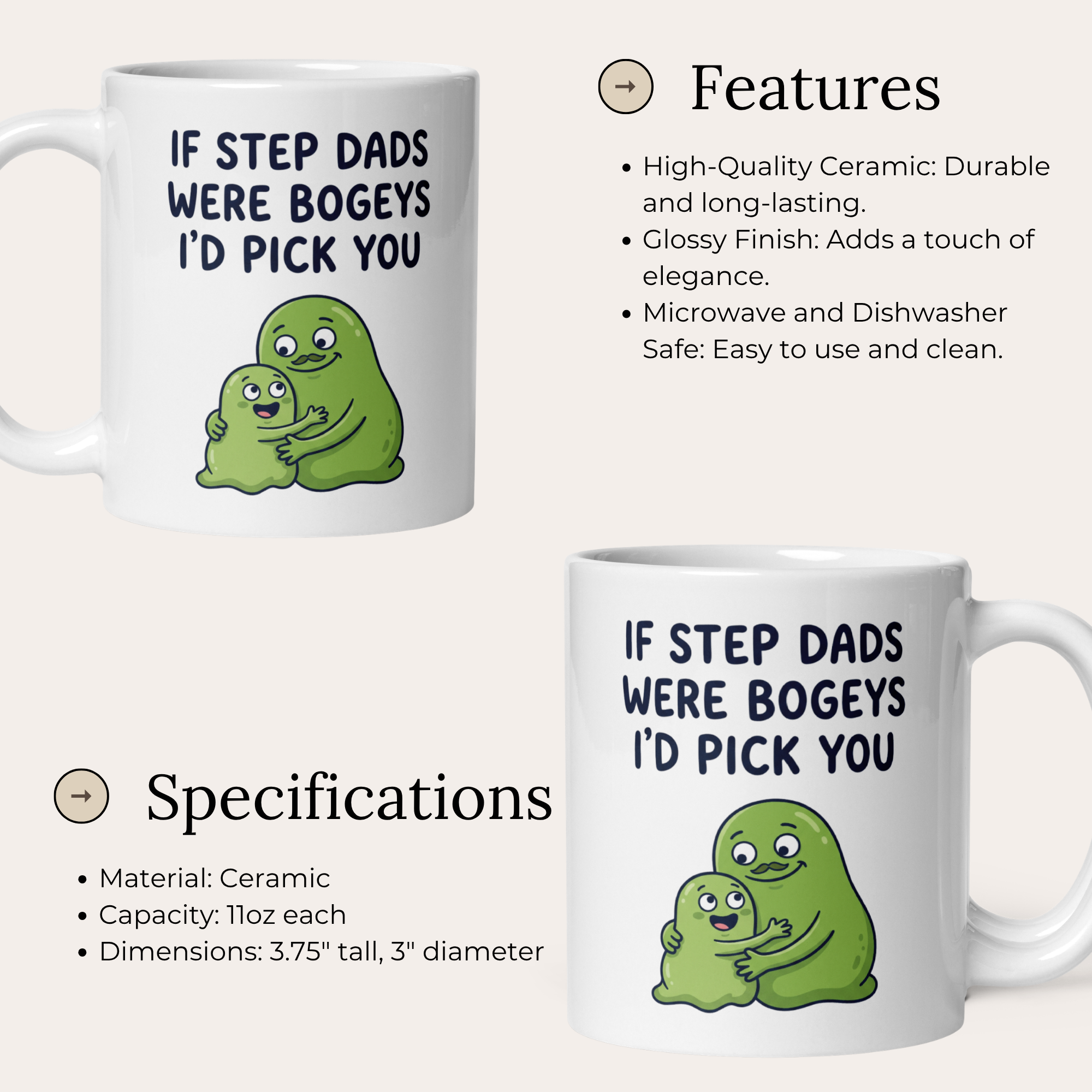 If Step Dads Were Bogeys I'd Pick You 11oz White Glossy Ceramic Mug - Funny Stepdad Gift