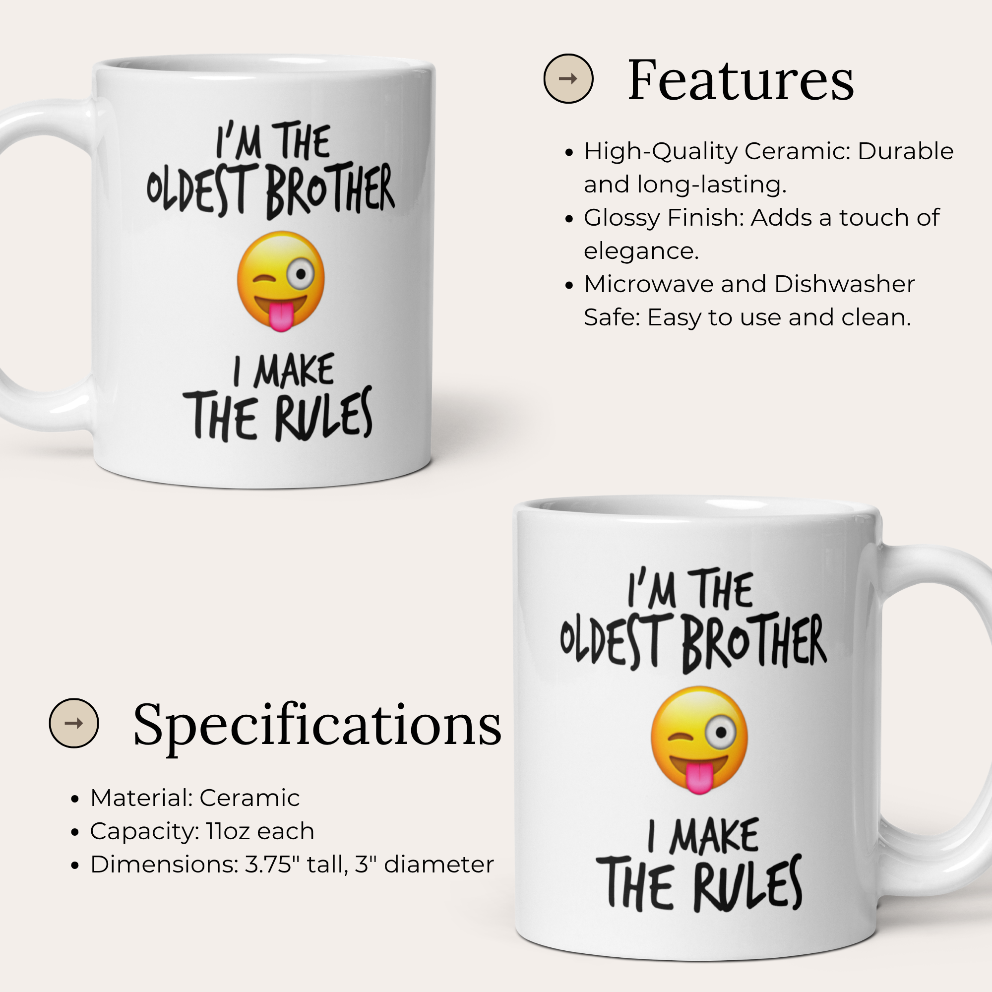 I'm The Oldest Brother I Make The Rules 11oz White Glossy Ceramic Mug - Funny Oldest Sibling Gift