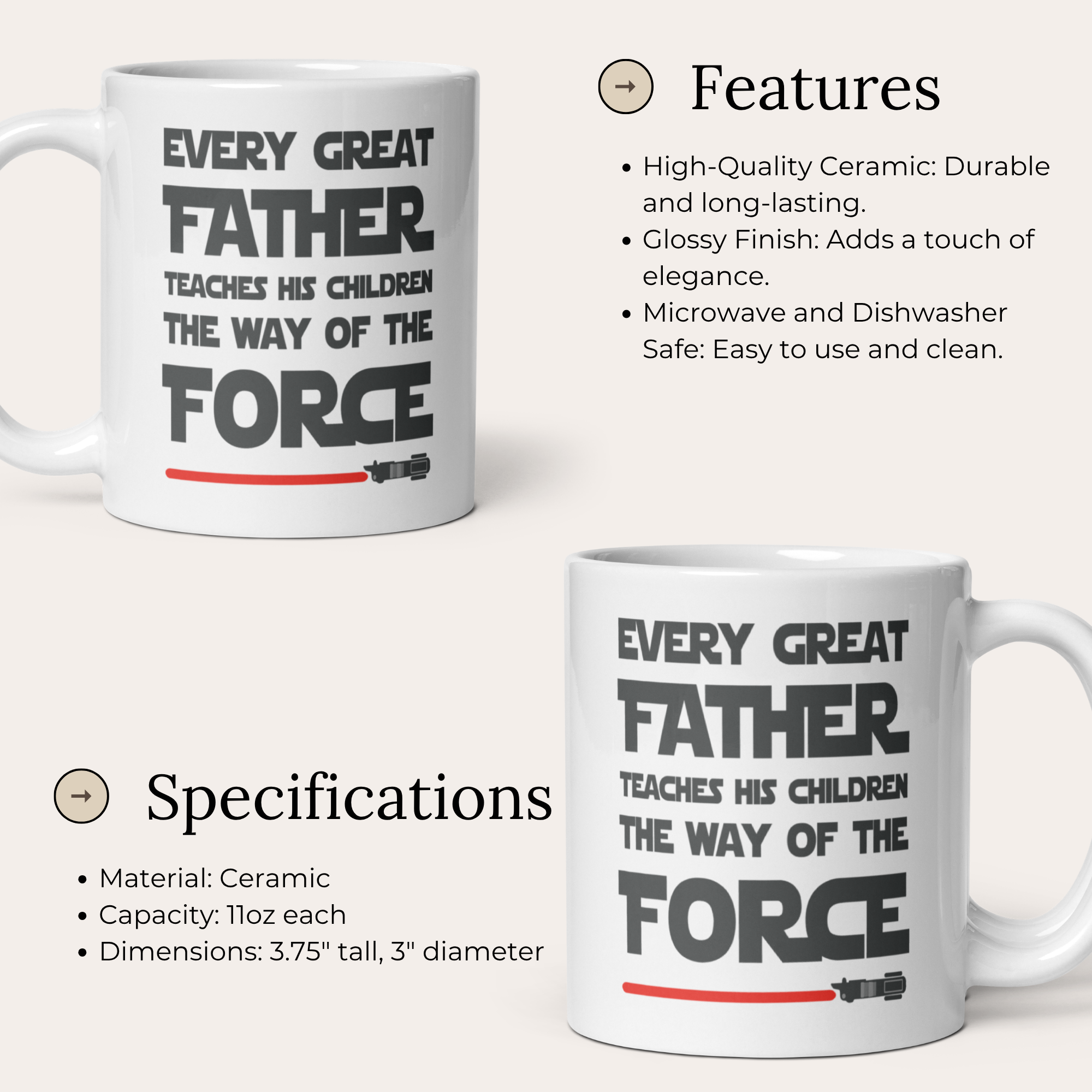 Every Great Father Teaches His Children The Way Of The Force 11oz White Glossy Ceramic Mug - Funny Dad Gift