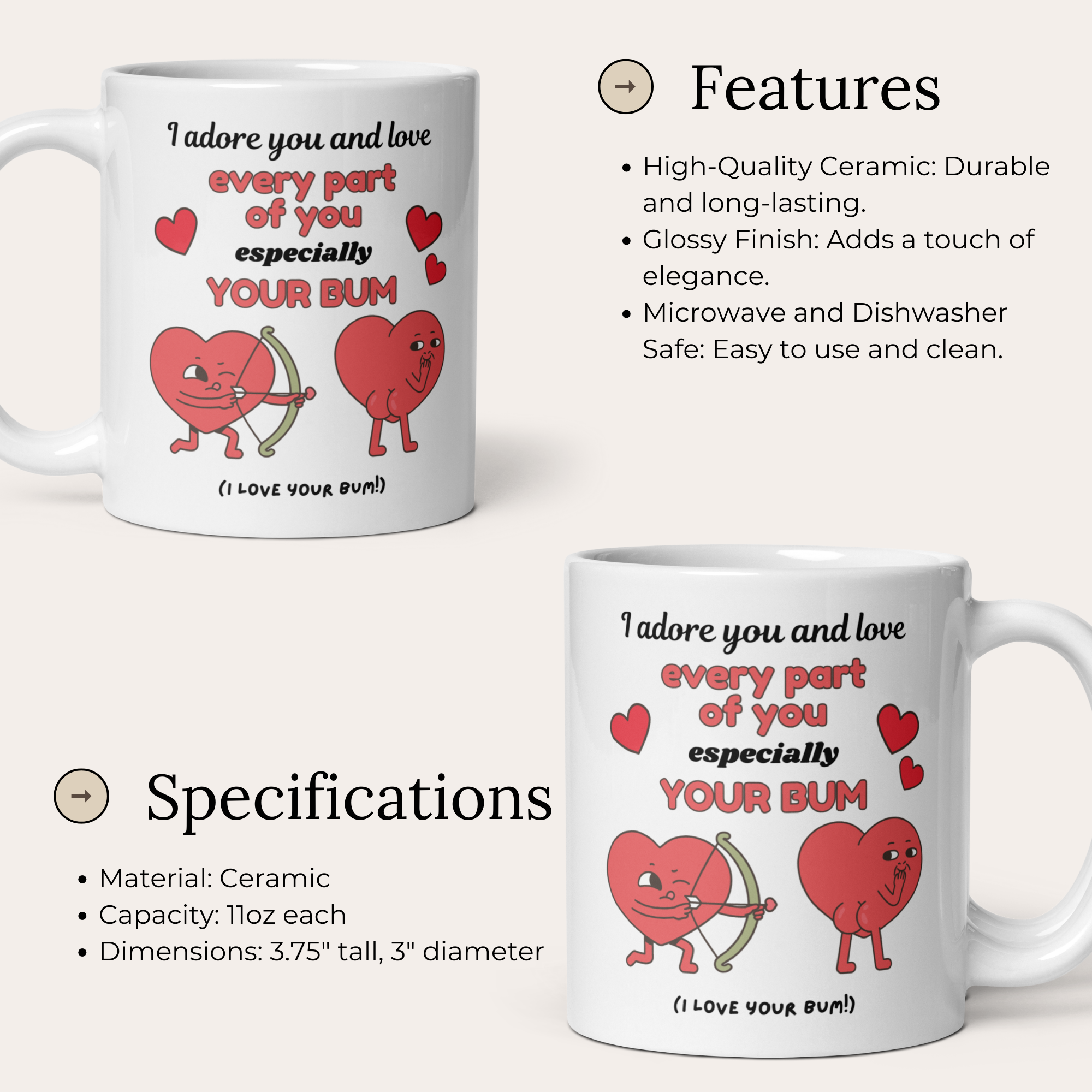 I Adore You And Love Every Part Of You Especially Your Bum 11oz White Glossy Mug - Cheeky Romantic Gift