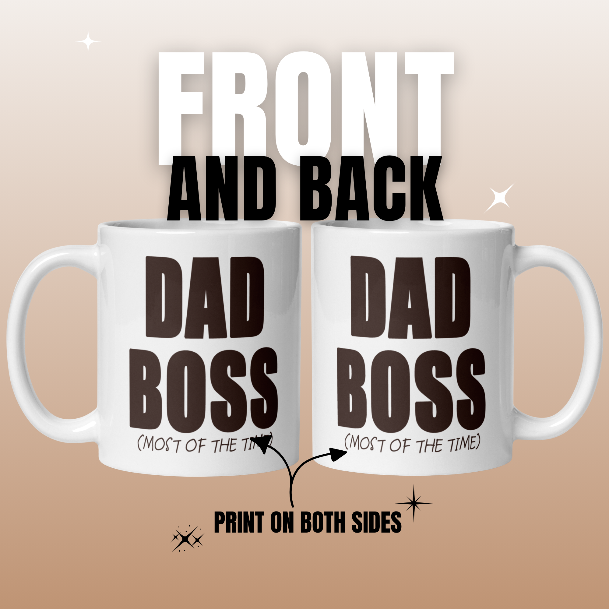 Dad Boss (Most of the Time) 11oz White Glossy Ceramic Mug - Funny Dad Gift