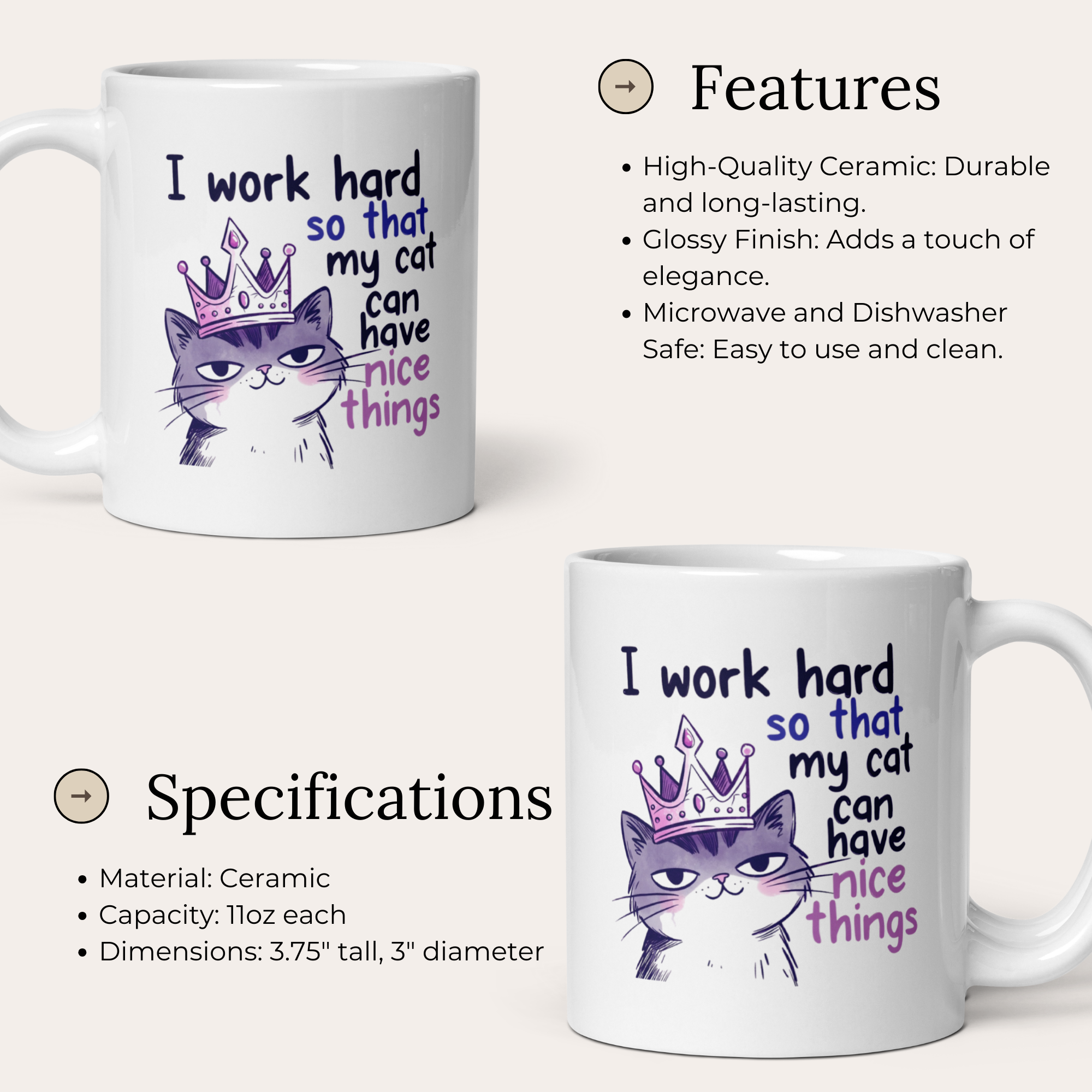 I Work Hard So My Cat Can Have Nice Things Mug - Funny Cat Lover Gift 11oz Ceramic Coffee Mug with Smug Cat Graphic