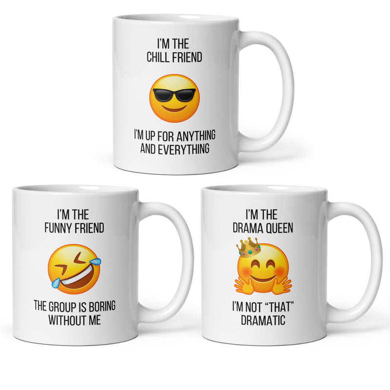 Chill Funny Drama Queen Set of 3 Friends Mugs