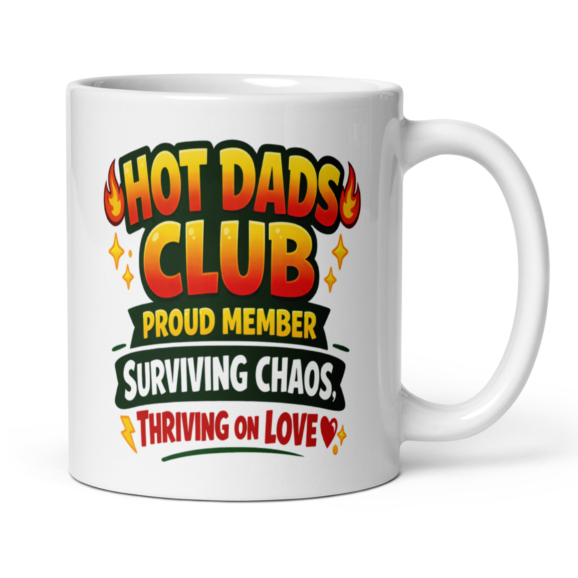 Hot Dads Club Proud Member Surviving Chaos, Thriving On Love 11oz White Glossy Ceramic Mug - Funny Dad Gift