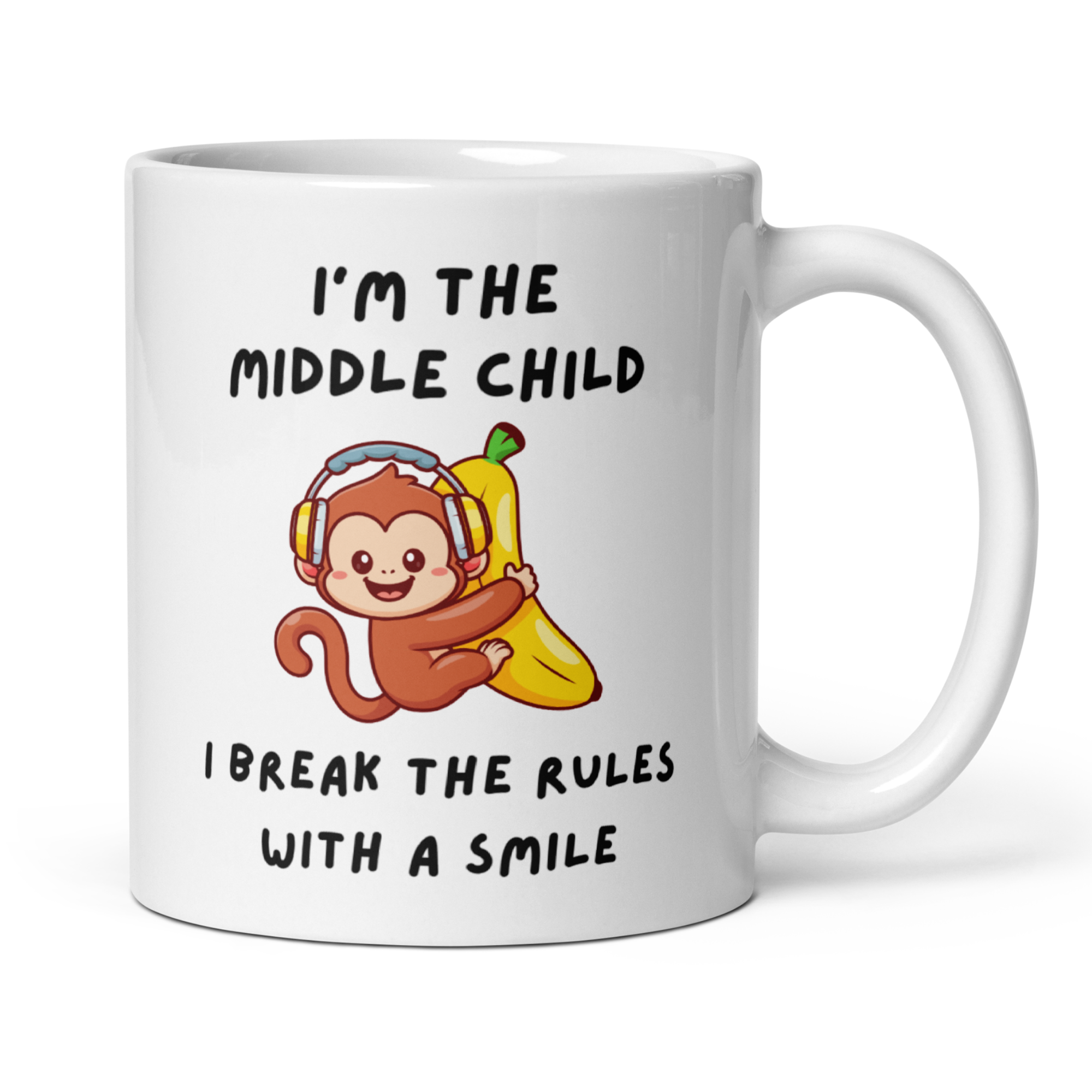 I'm The Middle Child I Break The Rules 11oz White Glossy Ceramic Mug - Funny Middle Child Monkey Gift