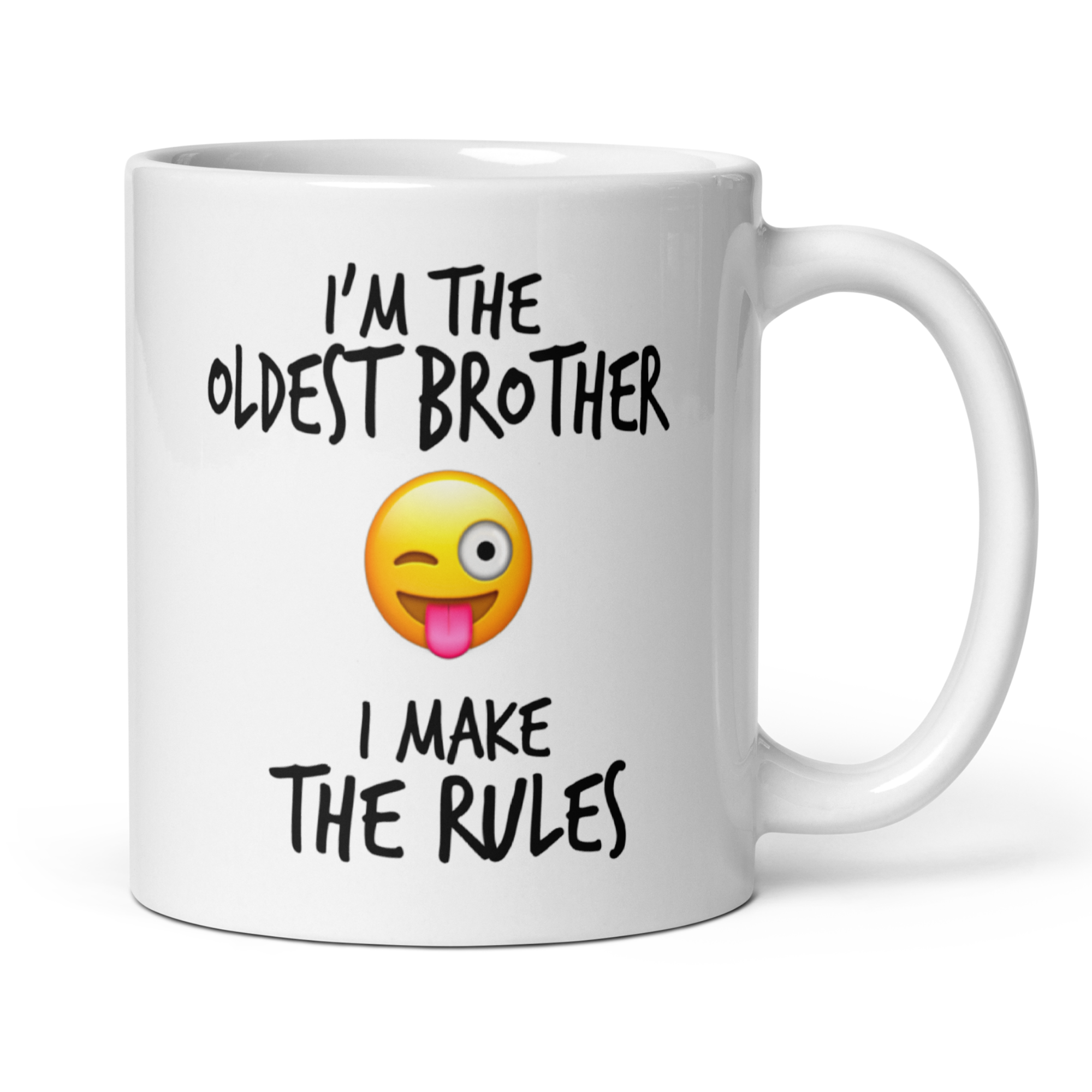 I'm The Oldest Brother I Make The Rules 11oz White Glossy Ceramic Mug - Funny Oldest Sibling Gift