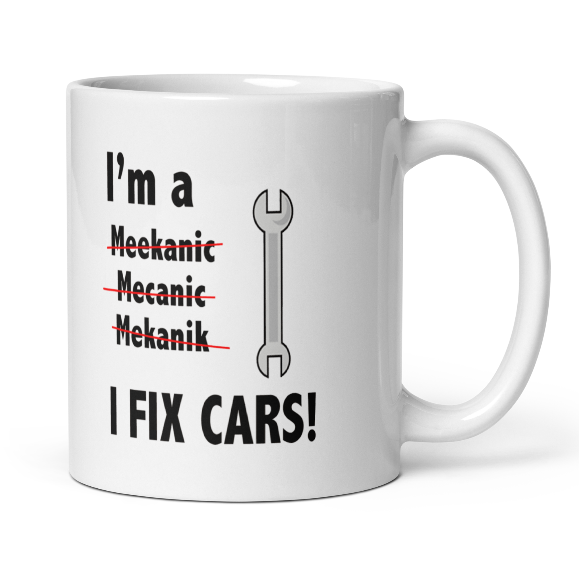 I'm A Mechanic I Fix Cars Coffee Mug Workshop Garage Gift