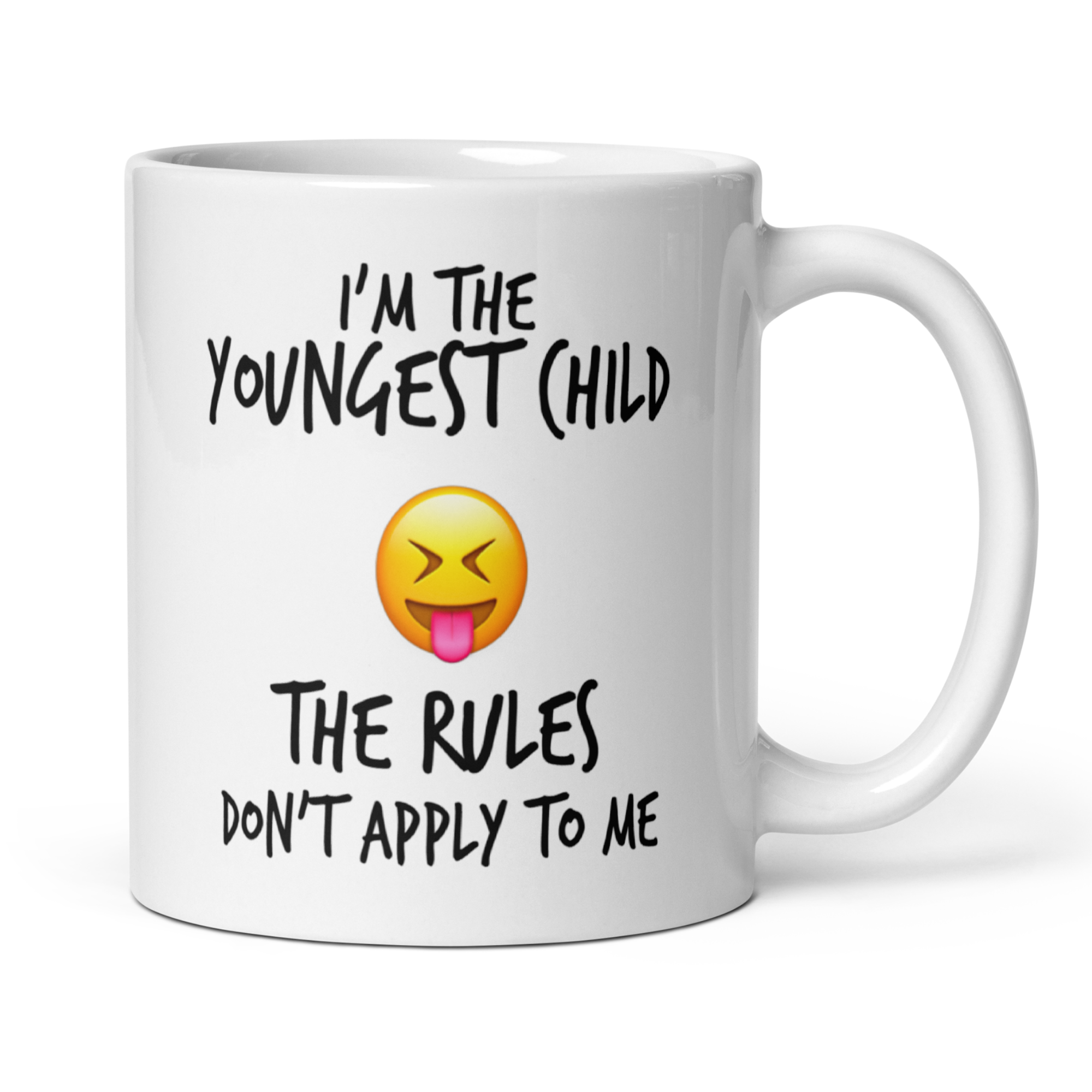 I'm The Youngest Child, The Rules Don't Apply To Me 11oz White Glossy Ceramic Mug - Funny Youngest Sibling Gift