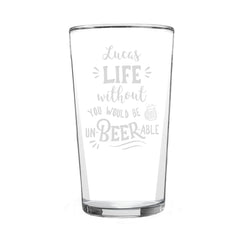 Personalised Un-beer-able Pint Glass