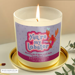 Personalised Hotchpotch You're My Lobster Scented Candle Jar