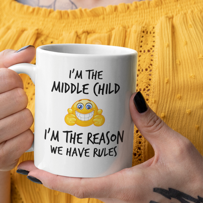 Middle Child Rules Mug V2 - 11oz White Glossy Ceramic Mug with Funny Emoticon Face