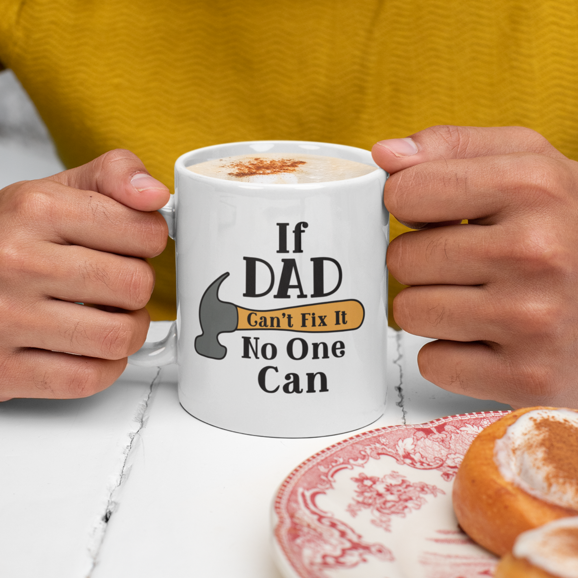 If Dad Can't Fix It No One Can 11oz White Glossy Ceramic Mug with Hammer Graphic