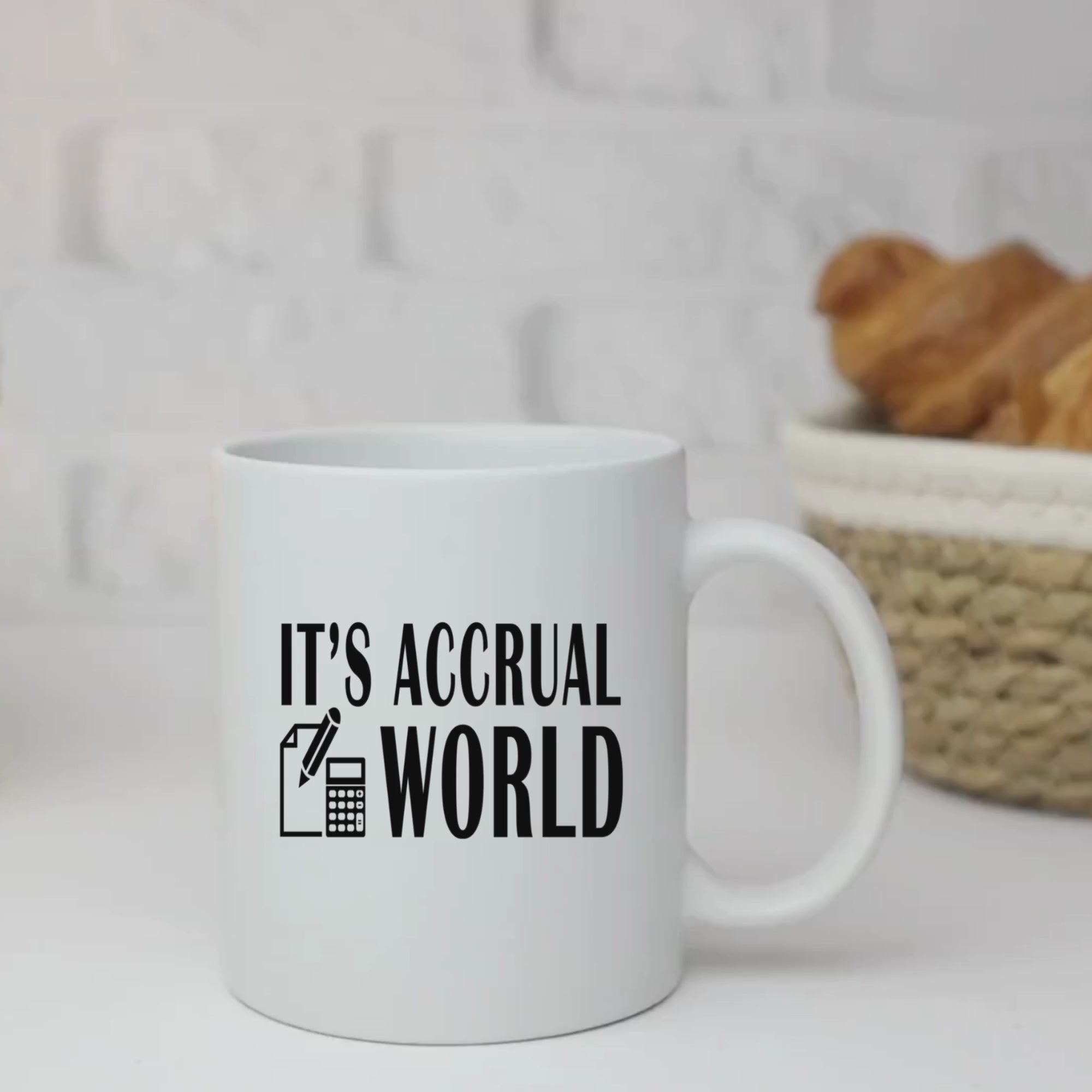 It's Accrual World - 11oz Glossy White Ceramic Mug